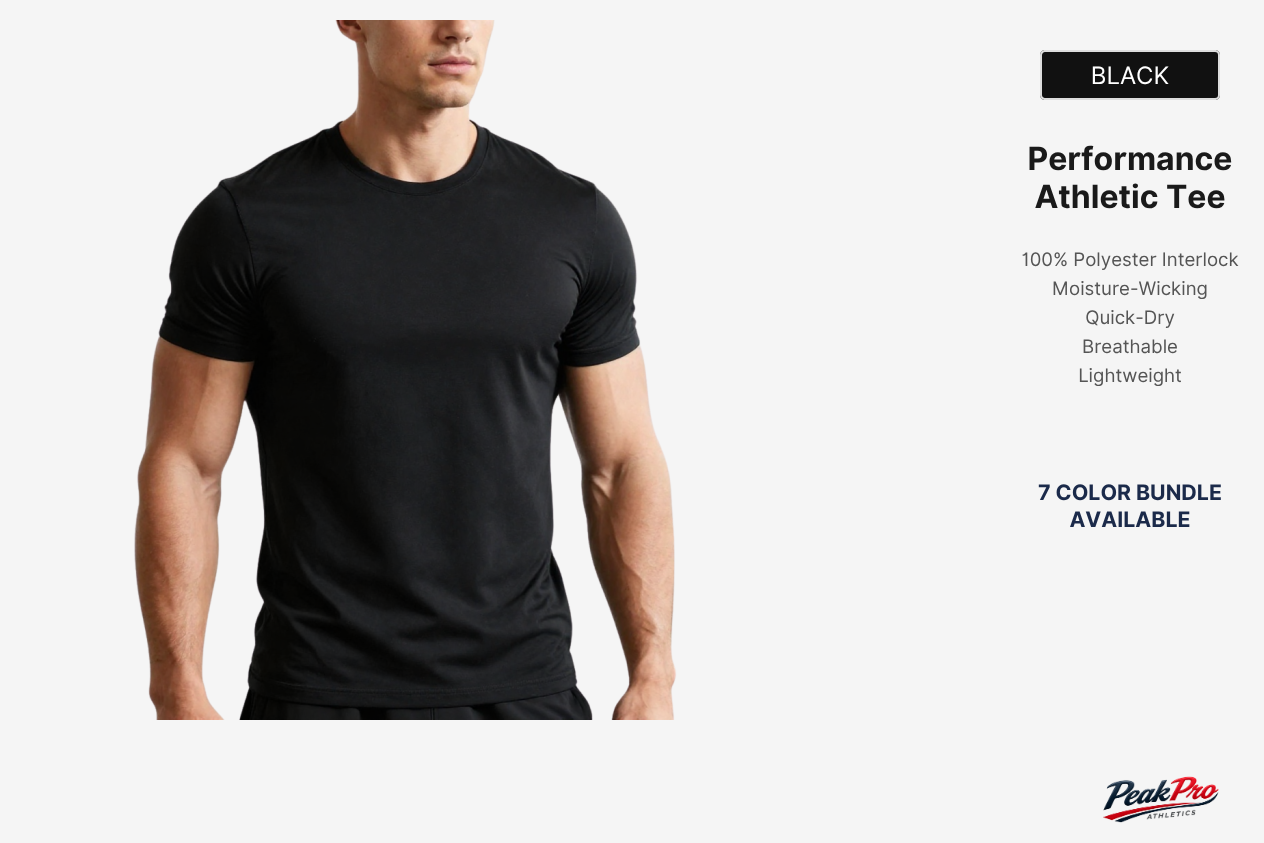Peak Pro Athletics Men’s Performance Polyester T-Shirt
* Lightweight 100% Polyester Athletic Tee
* Quick Dry Performance Gym T-Shirt for Men
* Breathable Moisture-Wicking Polyester Shirt